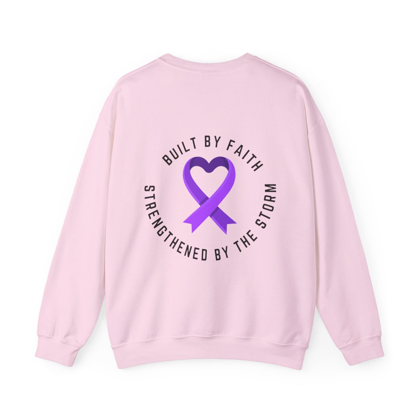 Crewneck Sweatshirt — "Built by Faith, Strengthened by the Storm"