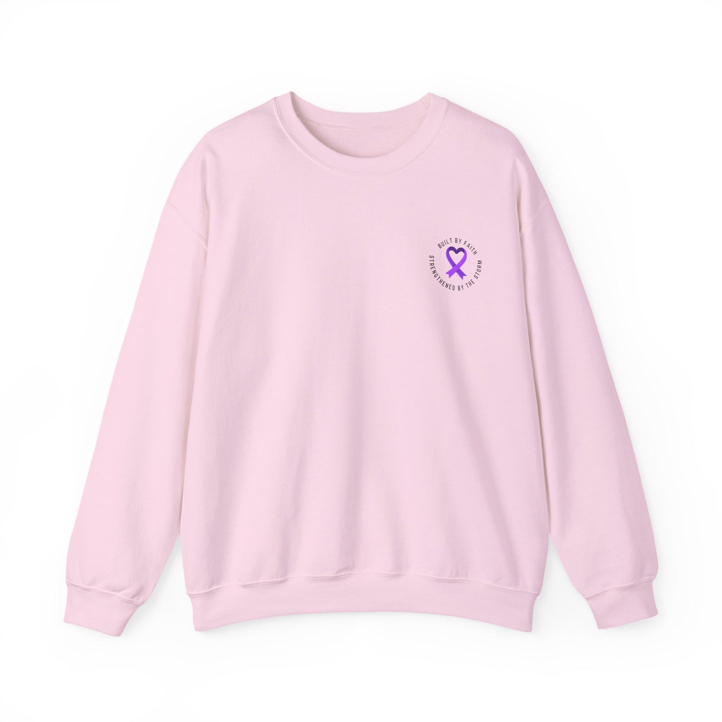Crewneck Sweatshirt — "Built by Faith, Strengthened by the Storm"